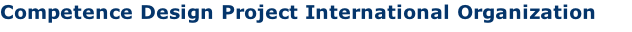 Competence Design Project International Organization